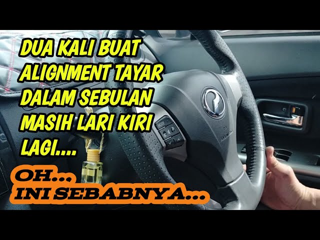 SUDAH DUA KALI BUAT ALIGNMENT TAPI TAYAR MASIH LARI  KIRI LAGI... INI SEBABNYA.. #alignment class=