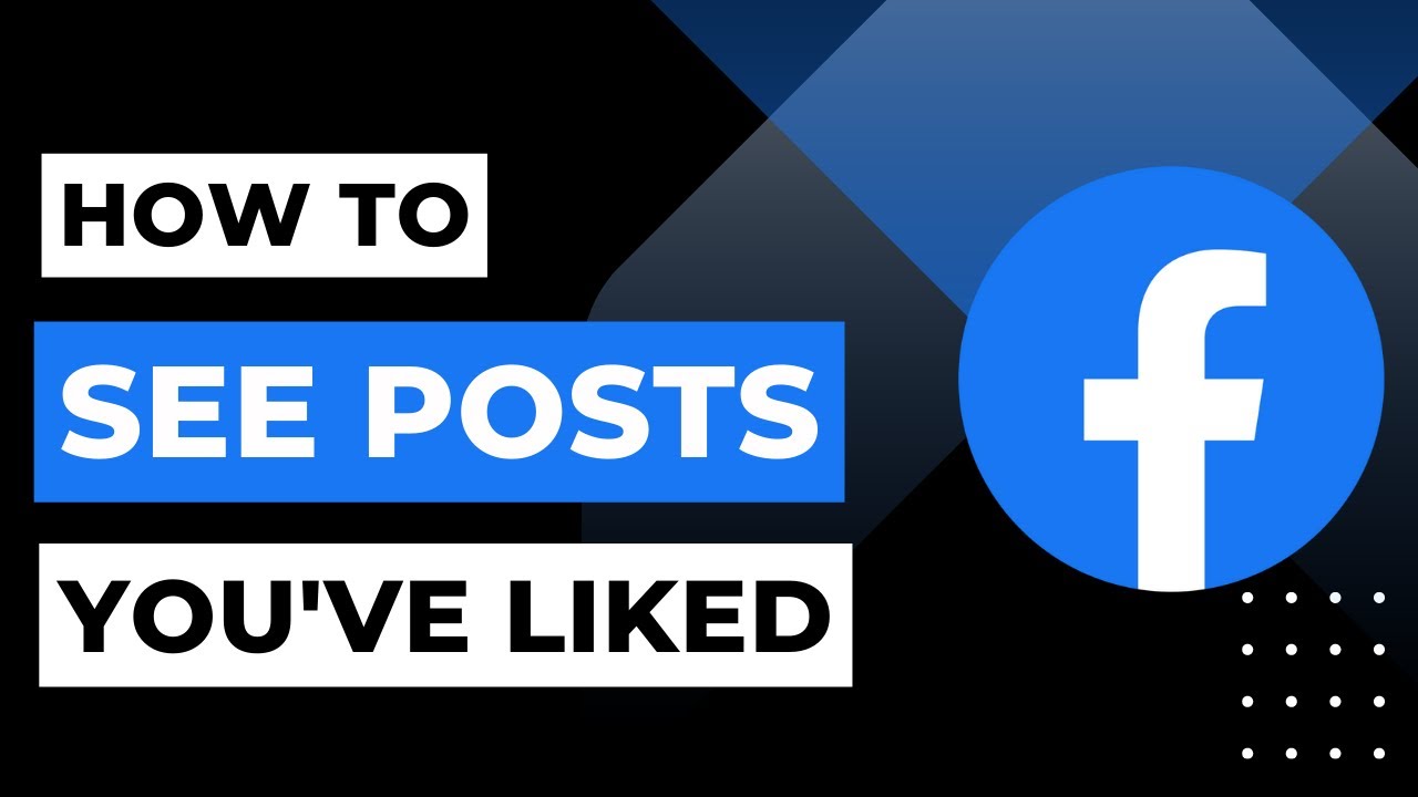 How to See Posts You've Liked on Facebook 2023 YouTube