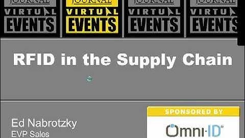 RFID in the Supply Chain Webinar - Sponsored by Omni-ID