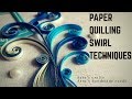 Paper Quilling Swirls Techniques Tutorial | Quilling art ideas