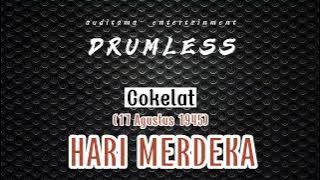 Cokelat - Hari Merdeka (17 Agustus 1945) | Drumless - No Drum - Minus One Drum