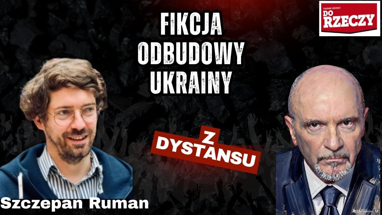 Miniatura: Fikcja odbudowy Ukrainy. Szczepan Ruman