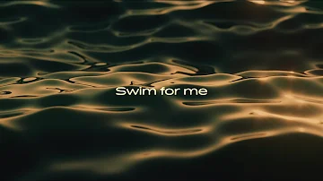KWAYE - Swim For Me (Official Lyric Video)