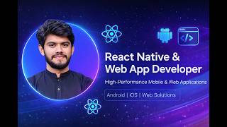 React Native Expert | Mobile App Developer | Introduction Video