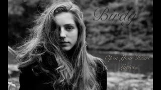 Birdy - Open Your Heart [Lyrics Video] Resimi