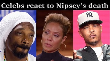 Celebrities react to Nipsey Hussle’s Death (Snoop Dogg, T.I., Kevin Hart, Meek Mill, Drake & more)