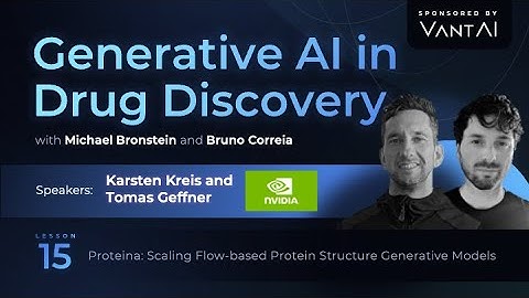 Proteina: Scaling Flow-based Protein Structure Generative Models | Karsten Kreis and Tomas Geffner
