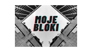 Luks Mamilion MOJE BLOKI feat.  Marta Grzelak prod  Pawulon Vibe