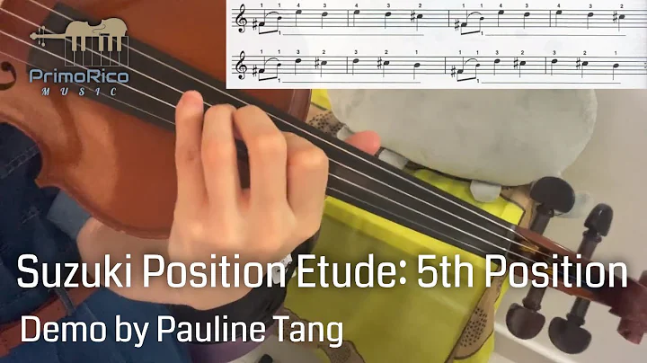 【Suzuki Position Etude】5th Position | Demo by Pauline Tang | Pt Violin Studio | PrimoRico Music