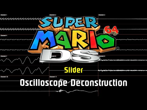 Super Mario 64 DS - Slider [Oscilloscope Deconstruction]