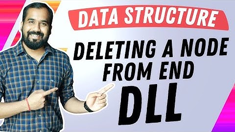 Deleting a Node from End of Doubly Linked list Explained in Hindi l Data Structure