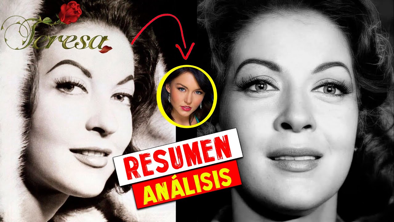 ANALIZANDO PELÍCULA DE TERESA 1961 / COMPARACIÓN CON TELENOVELA 2010.