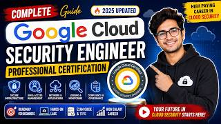 Master Google Cloud Security Engineer Certification – Complete 2025 Career Guide