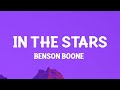 Capture de la vidéo Benson Boone - In The Stars (Lyrics)  | [1 Hour Version]