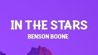 Benson Boone - In the Stars (Lyrics)  | [1 Hour Version]