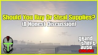 GTA Online Should You Buy Or Steal Supplies? Why Or Why Not? (A Honest Discussion) screenshot 5
