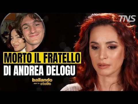 Video DRAMMA A BALLANDO CON LE STELLE: MORTO IL FRATELLO 18ENNE DI ANDREA DELOGU: TUTTI SCONVOLTI.