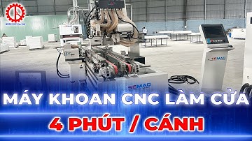 Máy Phay Khoan CNC Làm Cửa Gỗ 4 Phút/Cánh SM D1N | Quốc Duy CNC