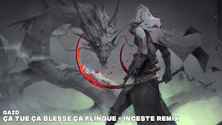 GAZO - Ça Tue Ça Blesse Ça Flingue - Inceste Remix