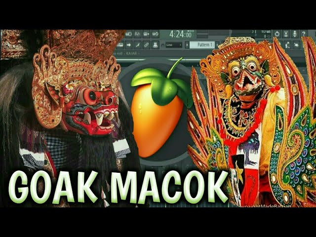 Iringan Barong Goak Macok Fl Studio Bali Tempo 185 & 165 class=