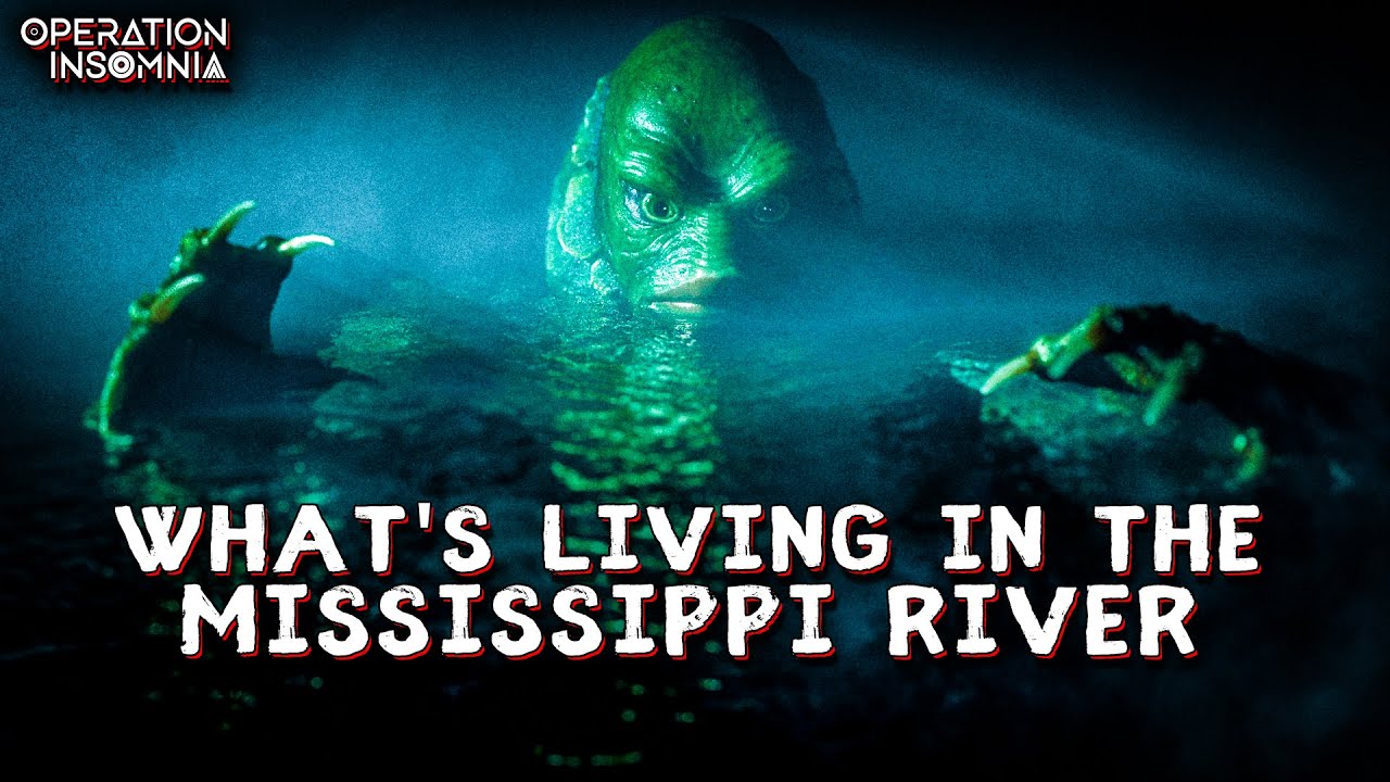 There Is Something Unnatural In the Mississippi River A River Monster