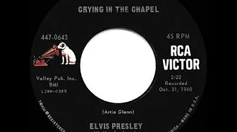 1965 HITS ARCHIVE: Crying In The Chapel - Elvis Presley (#1 UK hit) 1965 HITS ARCHIVE: Crying In The Chapel - Elvis Presley (#1 UK hit)