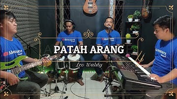 PATAH ARANG KARAOKE NADA COWOK Leo Waldy