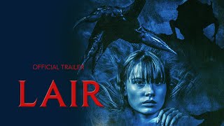 LAIR (2021) | Official Trailer HD