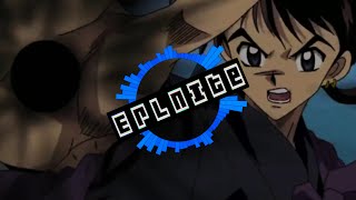 Inuyasha - Kazaana! [Erlnite Remix]