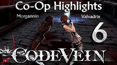 CODE VEIN - Co-Op Live Stream Highlights Part 6