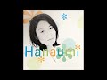 Hanaumi - Everybody Needs Someone