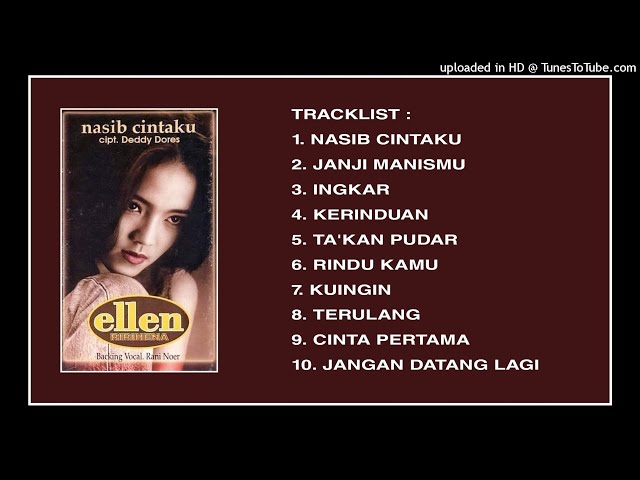 Ellen Ririhena - Nasib Cintaku ( Full Album 1996 ) class=