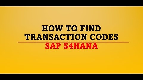 find transaction codes in sap s4hana | transaction code in sap | sap tcodes | tcode in sap | ktran