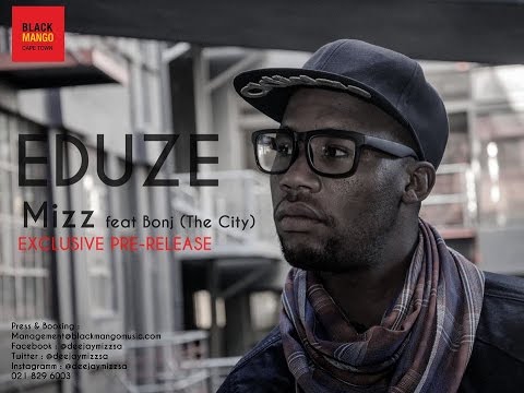 Download Mizz ft. Bonj - eDuze