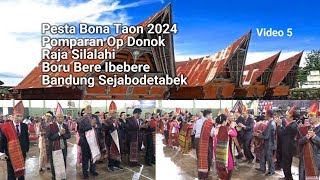 Video 5 | Pesta Bona Taon 2024 Pomparan Op Donok Raja Silalahi Boru Bere Bandung Sejabodetabek