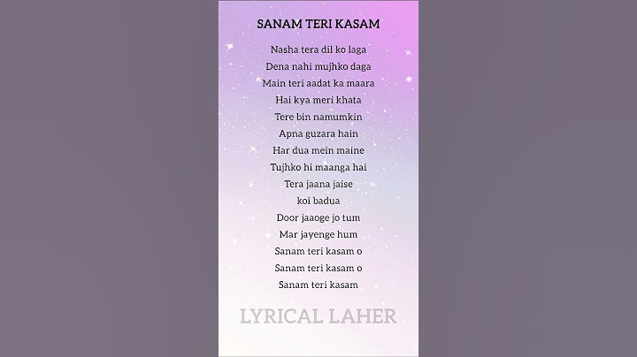 Sanam teri kasam (lyrics) #shorts #lyrics #sanamterikasam #shortsyoutube