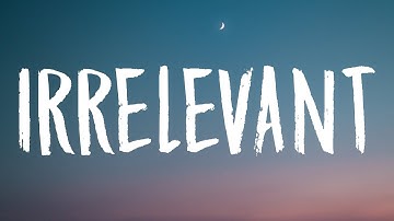 P!nk - Irrelevant (Lyrics)