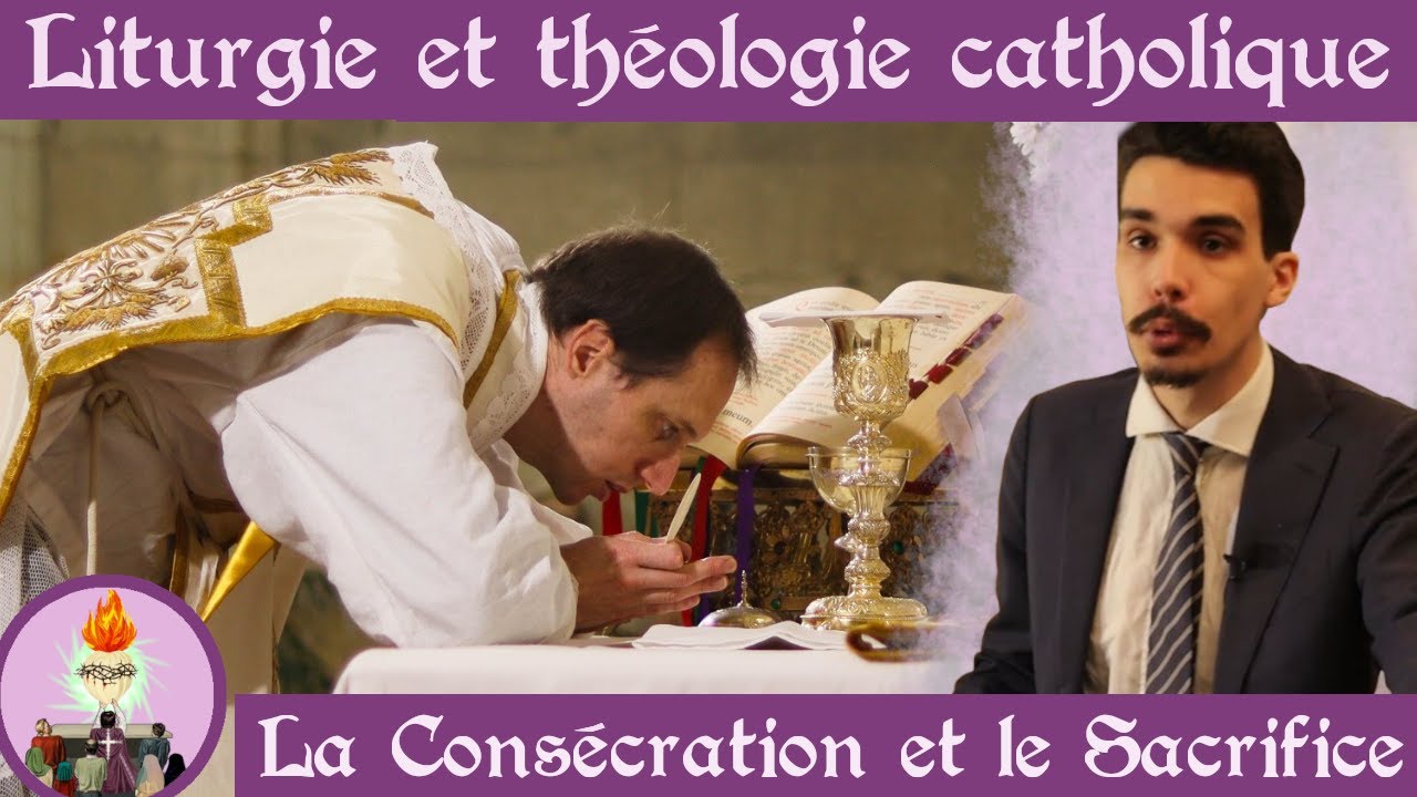 La Consécration de la messe : Sacrifice de Jésus rendu présent. - YouTube