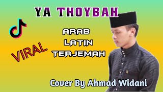 Viral Ya Thoybah di Tiktok - Cover By Ahmad Widani