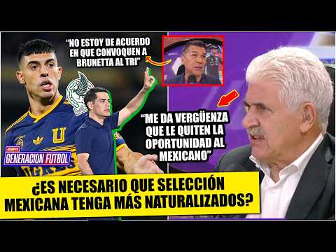 ¡ATENCIÓN! BRUNETTA está en la MIRA de la SELECCIÓN MEXICANA. Tuca mostró indignación | Generación F