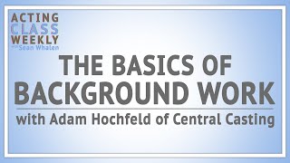 The Basics Of Background Work with Adam Hochfeld