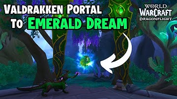 Emerald Dream Portal Location in Valdrakken & How to unlock it - Wow Dragonflight