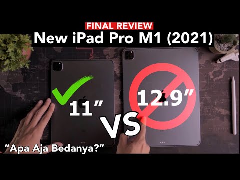 11 inch VS 12 9 inch  iPad Pro M1 2021  Pilih Mana  Final Review - iTechlife Indonesia