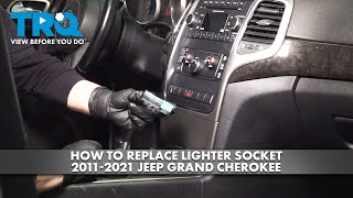 How to Replace Lighter Socket 2011-2021 Jeep Grand Cherokee