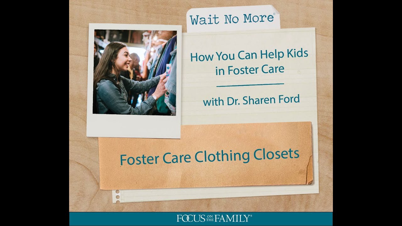 Foster Care Clothing Closets YouTube