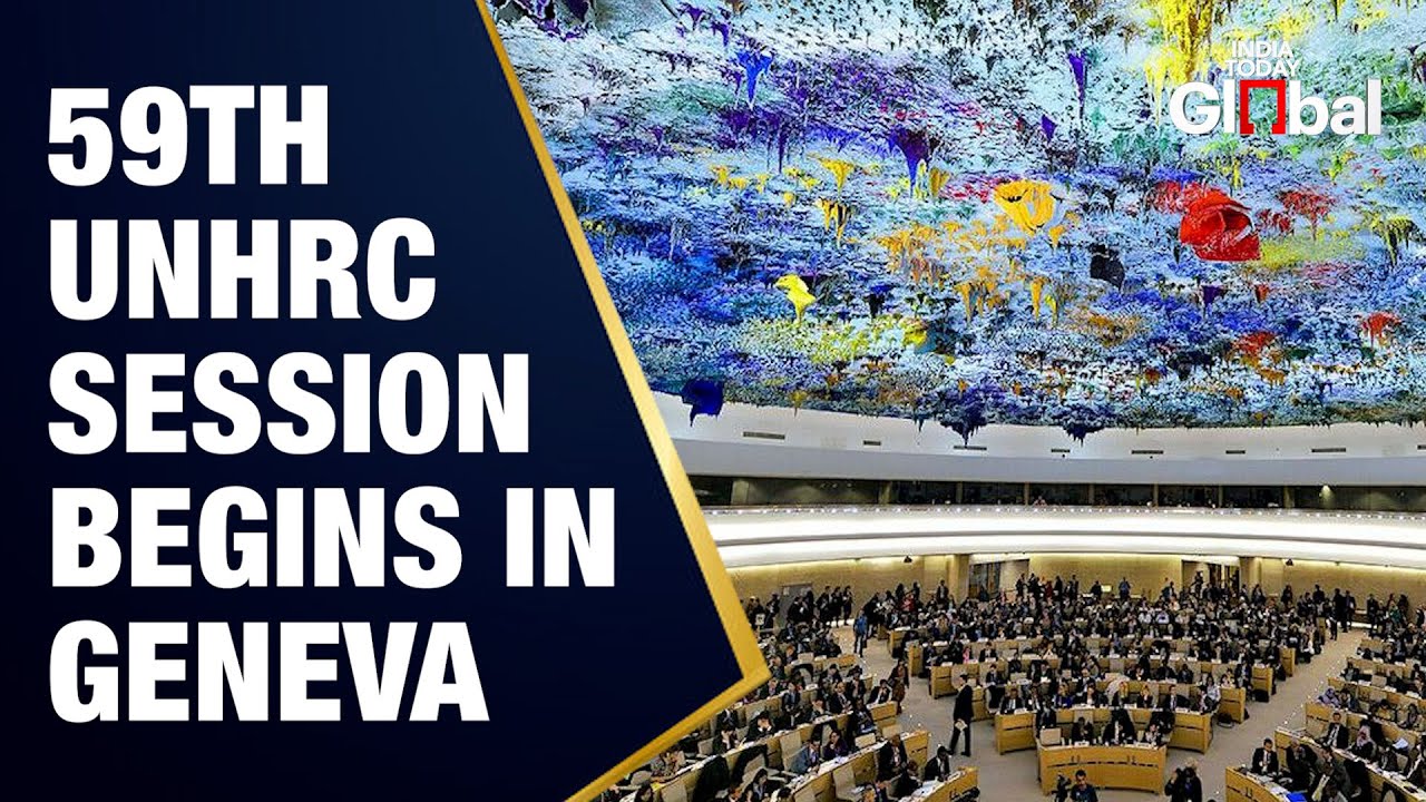 LIVE: 59th Session of UN Human Rights Council Begins in Geneva | Global ...