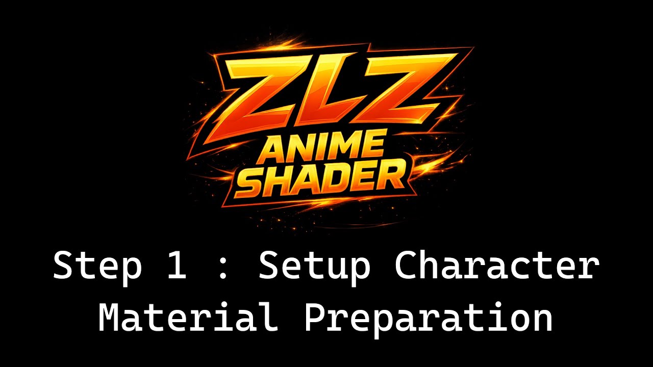 ZLZ Anime Shader – Character Setup | Step 1: Prepare Character ...