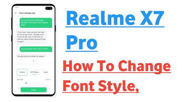 Realme X7 Pro How To Change Font Style, Font Changer