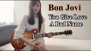 【Bon Jovi/You Give Love A Bad Name】Guitar cover/ギター弾いてみた iBerry-GYM / アイベリー・ジム