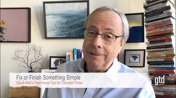 Fix or Finish Something Simple | GTD®